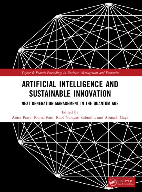 Artificial Intelligence and Sustainable Innovation - Next Generation Management in the Quantum Age