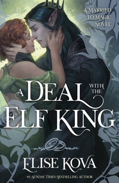 A Deal With The Elf King - the romantic and gripping, Greek-inspired fantasy standalone from a Sunday Times bestselling author