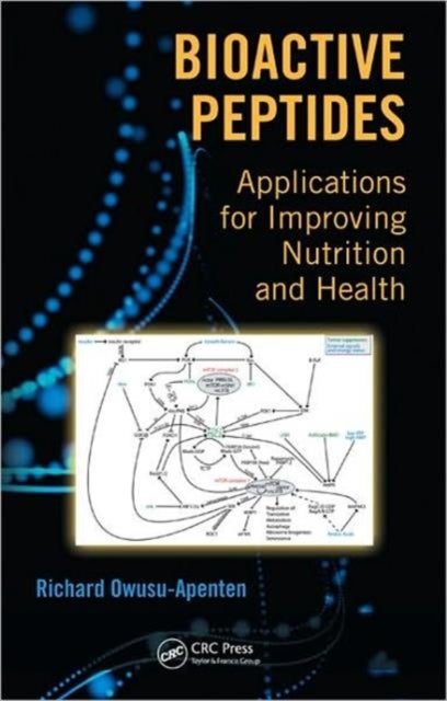 Bioactive Peptides - Applications for Improving Nutrition and Health