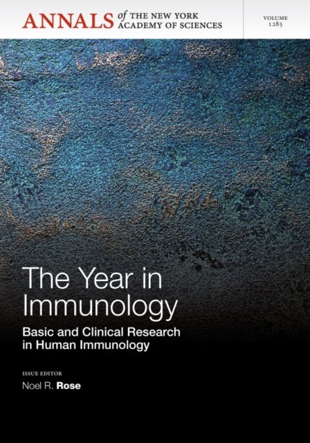 The Year in Immunology - Basic and Clinical Research in Human Immunology, Volume 1285