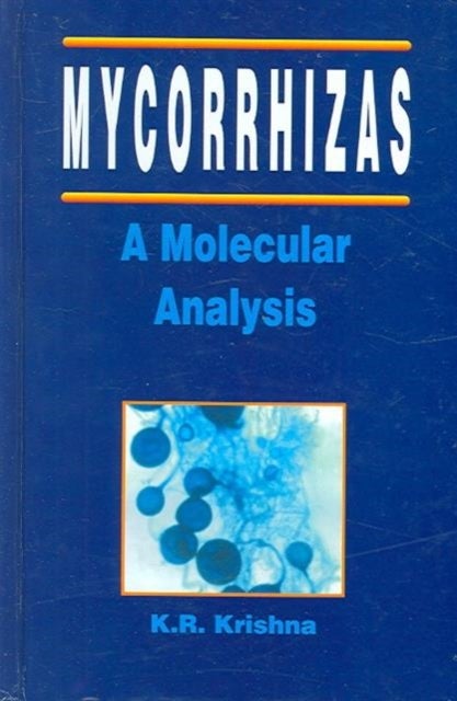 Mycorrhizas - A Molecular Analysis