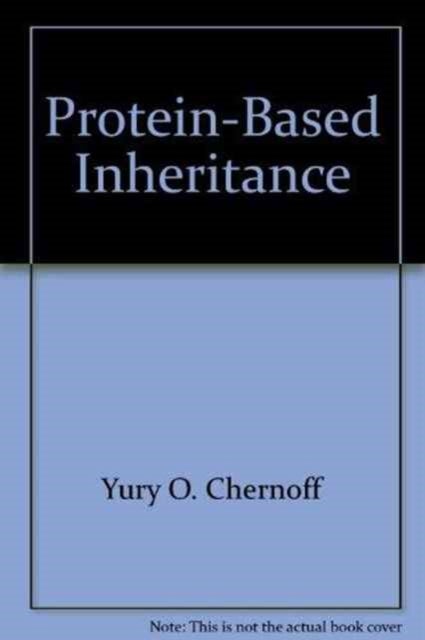 Protein-Based Inheritance