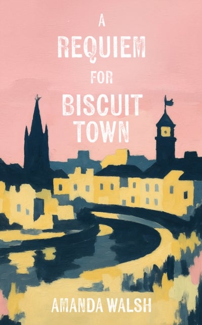 A Requiem for Biscuit Town