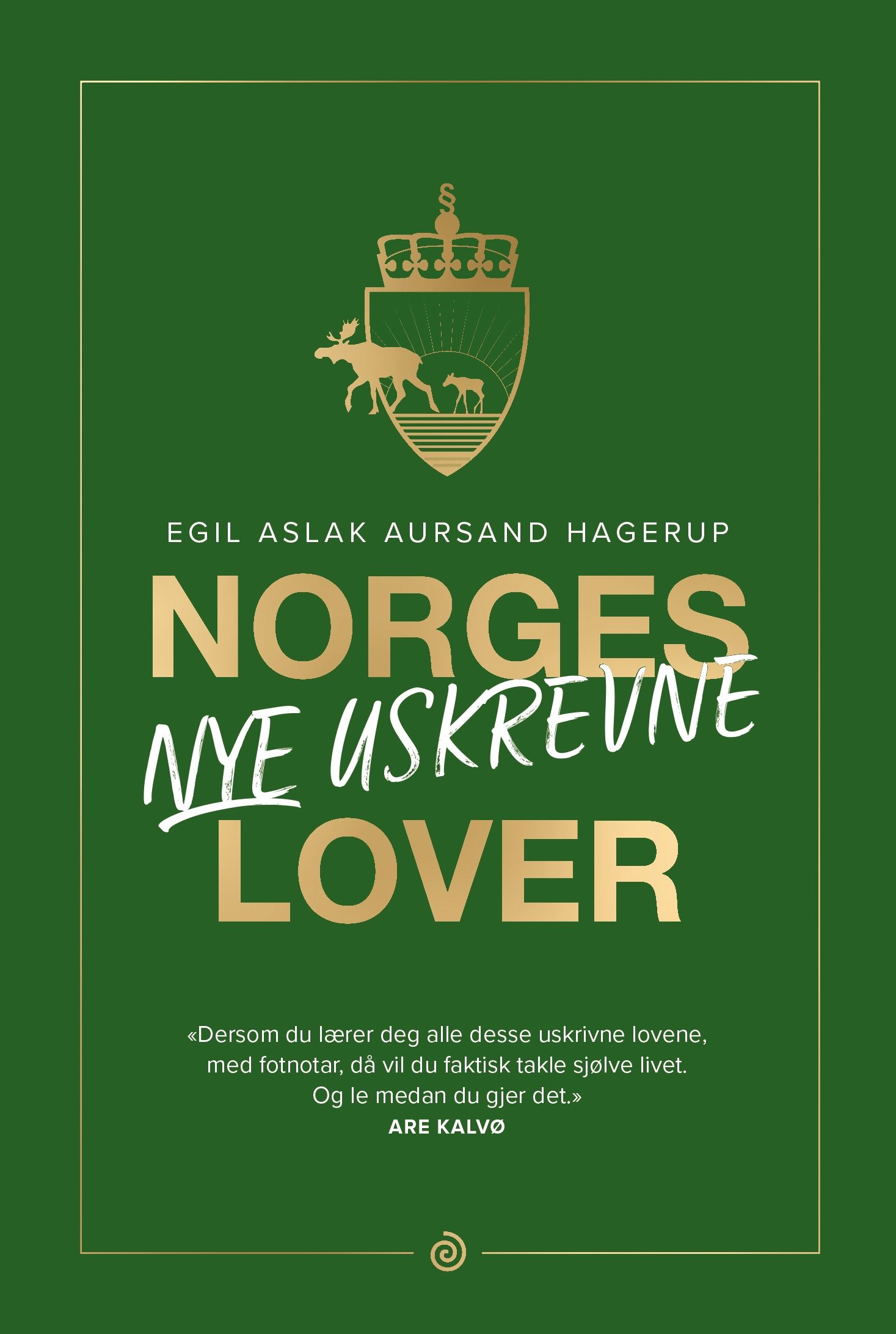 Norges NYE uskrevne lover