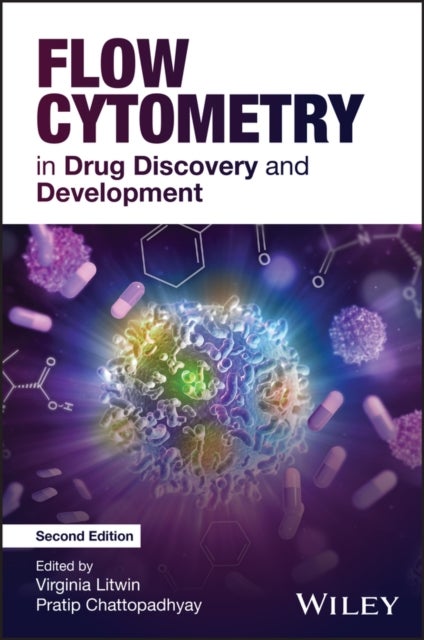 Flow Cytometry in Drug Discovery and Development, 2nd Edition
