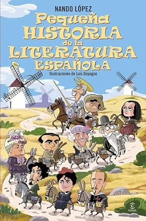 Pequeña historia de la literatura española