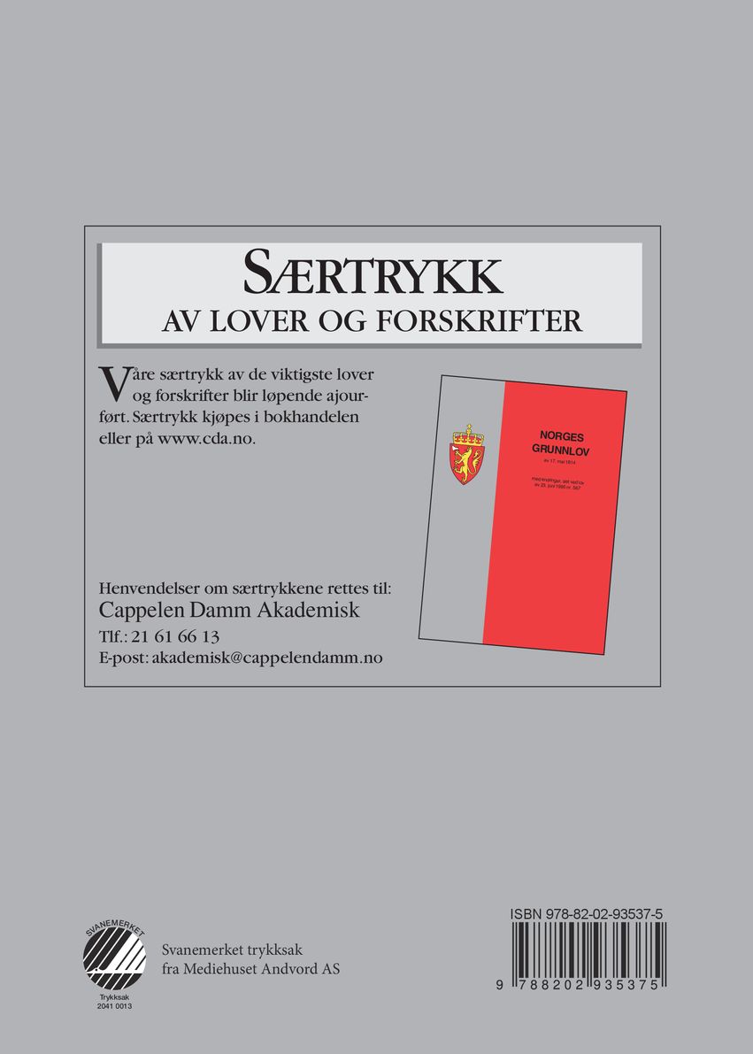 Politiloven ; Politiinstruksen ; Våpeninstruksen