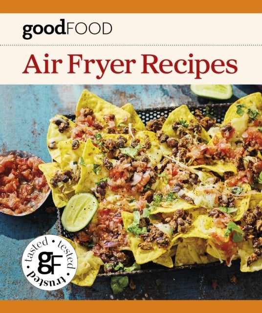 Good Food Air Fryer Recipes