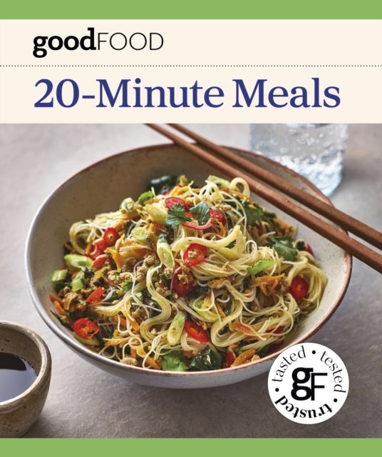 Good Food 20-Minute Meals