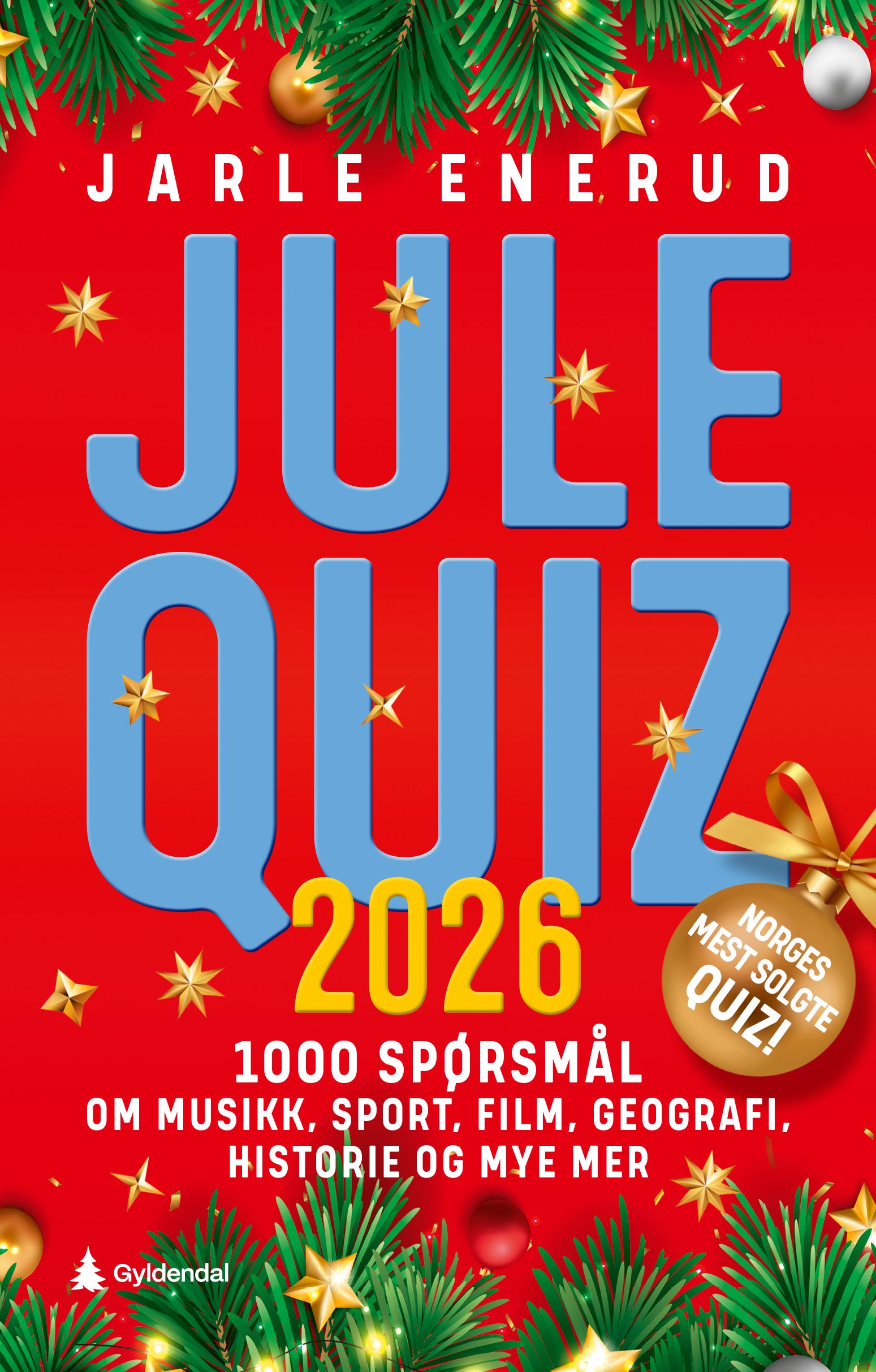 Julequiz 2026 - 1000 spørsmål om musikk, sport, film, geografi, historie og mye mer