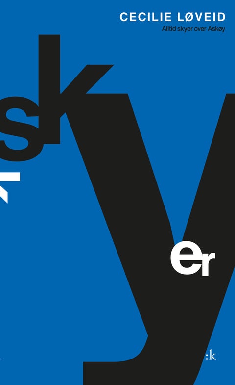 Alltid skyer over Askøy - roman