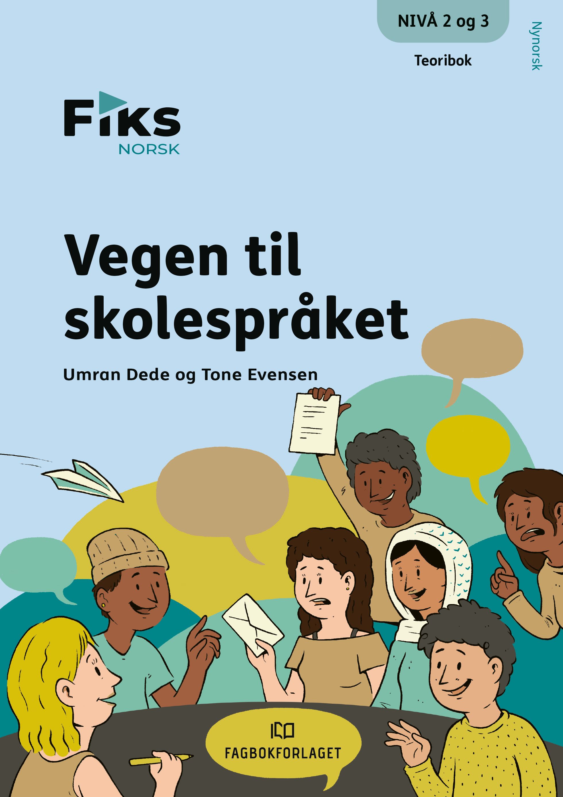 FIKS norsk av Umran Dede, Tone Evensen