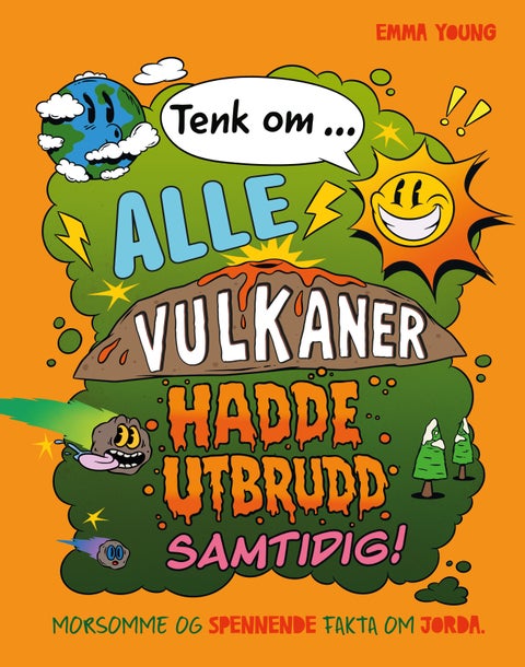 Tenk om... alle vulkaner hadde utbrudd samtidig!