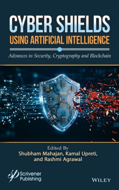 Cyber Shields Using Artificial Intelligence