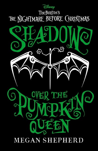 Disney Tim Burton's The Nightmare Before Christmas: Shadow Over the Pumpkin Queen av Disney Publishing Worldwide