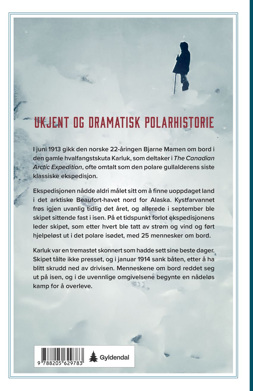 Fanget i isen