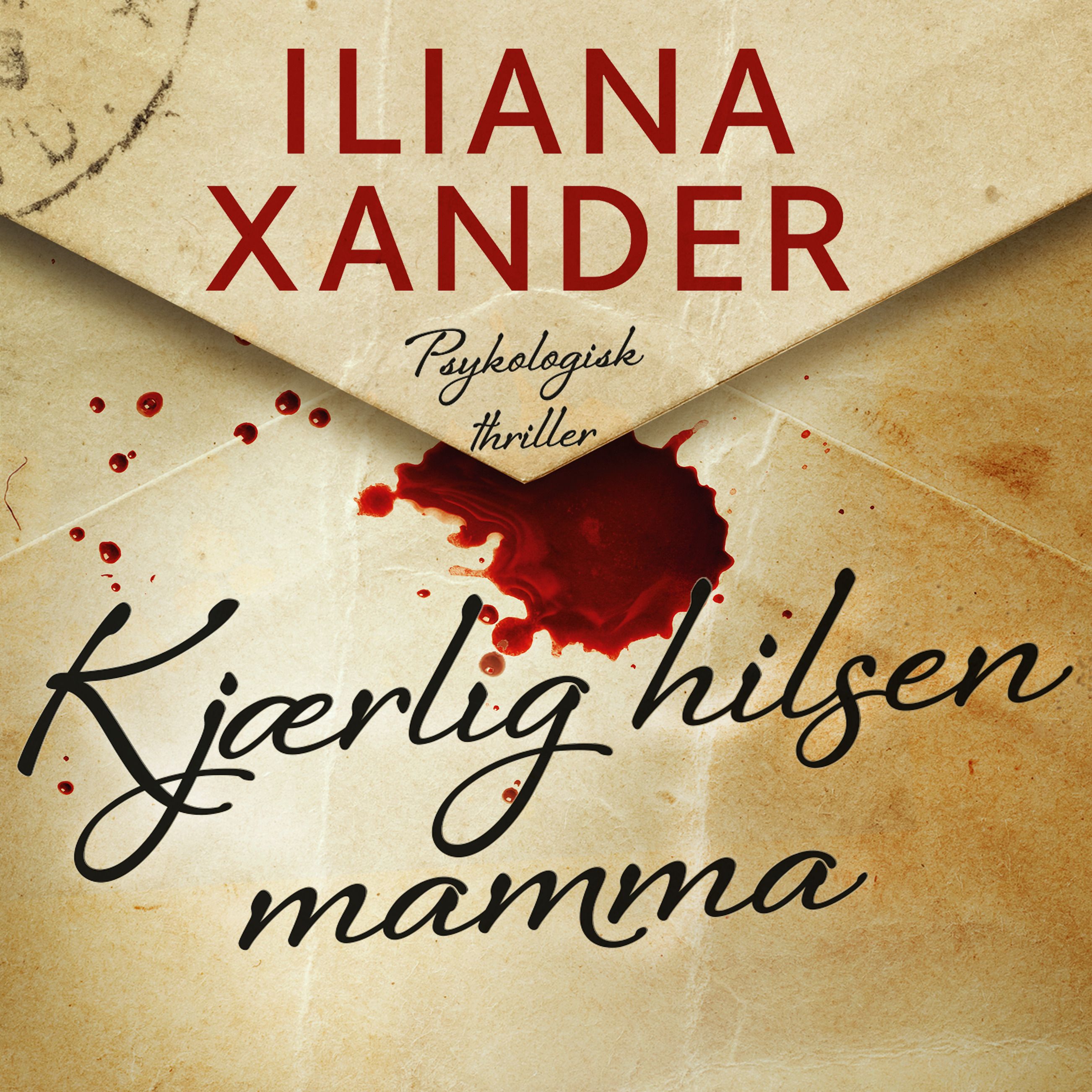 Kjærlig hilsen mamma