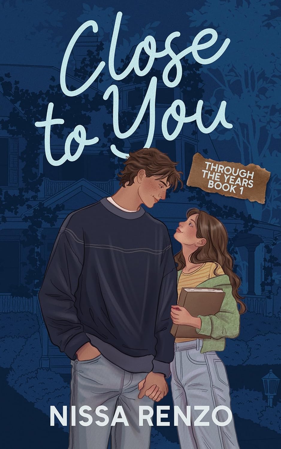 Close to You (Through the Years #1)