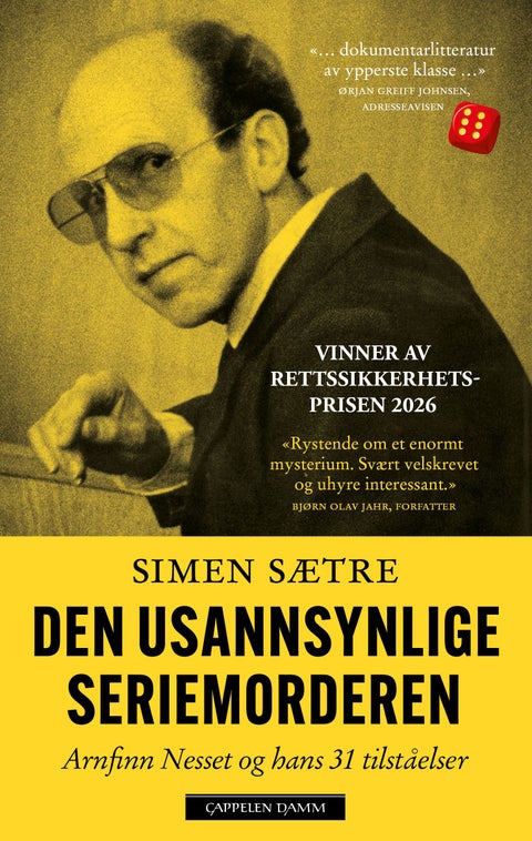 Den usannsynlige seriemorderen - Arnfinn Nesset og hans 31 tilståelser