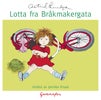 Lotta fra Bråkmakergata