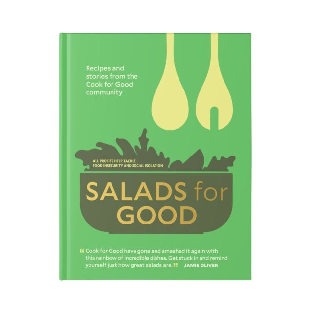 Salads for Good - Recipes and stories from the Cook for Good community