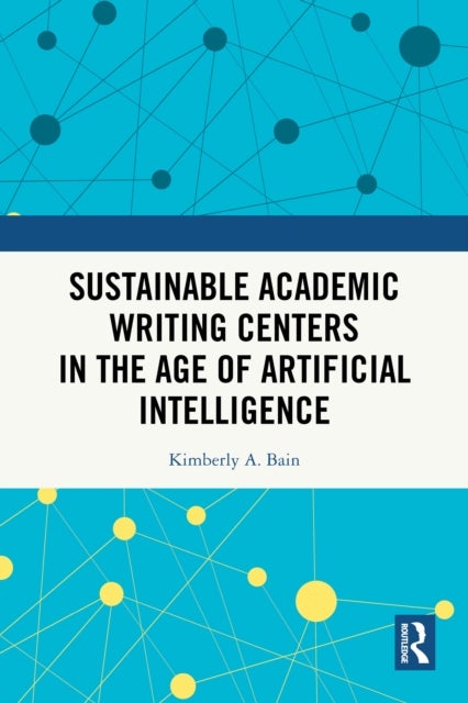 Sustainable Academic Writing Centers in the Age of Artificial Intelligence