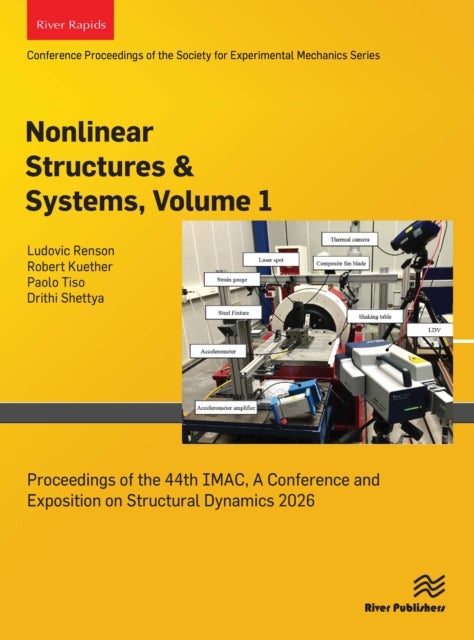 Nonlinear Structures & Systems, 2026 - Proceedings of the 44th IMAC, A Conference and Exposition on Structural Dynamics 2026