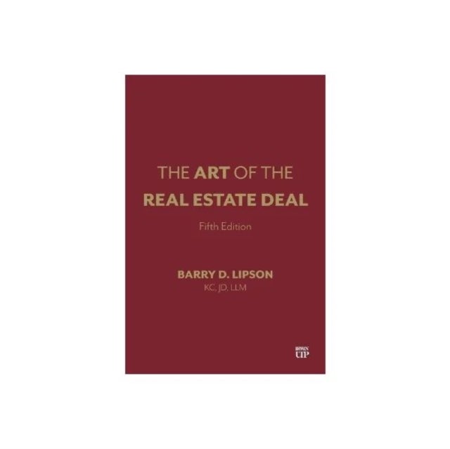 The Art of the Real Estate Deal, Fifth Edition