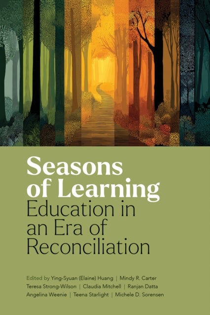 Seasons of Learning - Education in an Era of Reconciliation
