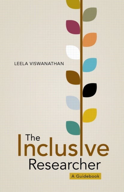 The Inclusive Researcher - A Guidebook