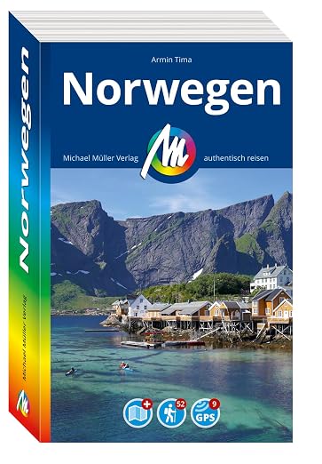 MICHAEL MÜLLER Reiseführer Norwegen - 100% authentisch, aktuell und vor Ort recherchiert. Inkl. Faltkarte.