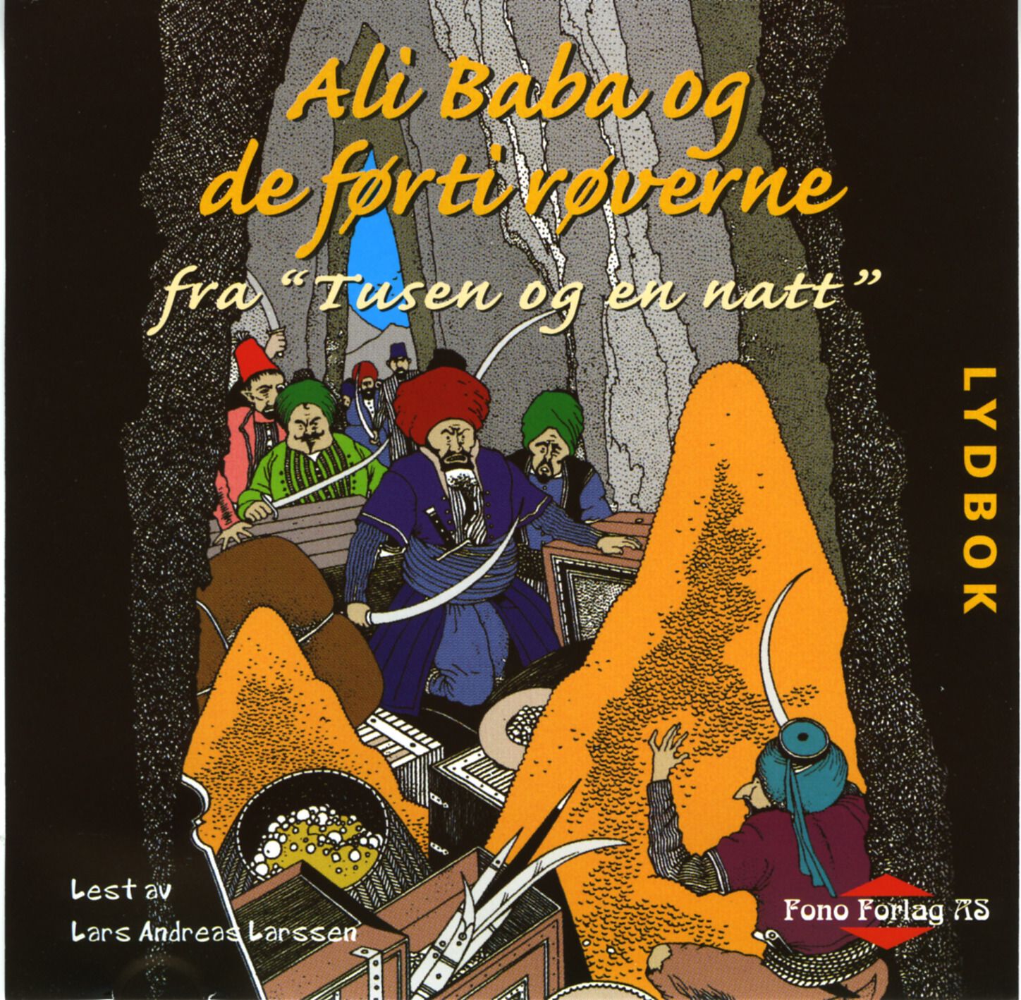 Ali Baba og de førti røverne - fra tusen og en natt