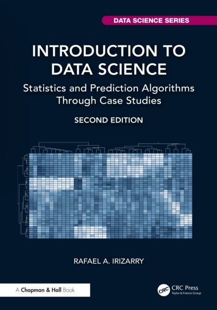 Introduction to Data Science - Statistics and Prediction Algorithms Through Case Studies