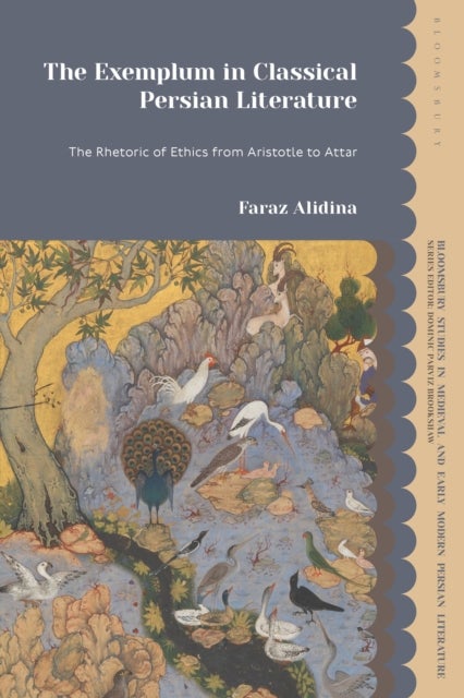 The Exemplum in Classical Persian Literature
