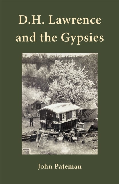 D.H. Lawrence and the Gypsies