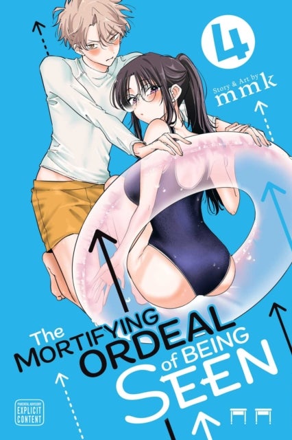 The Mortifying Ordeal of Being Seen, Vol. 4