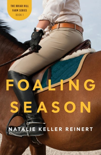 Foaling Season - A Novel