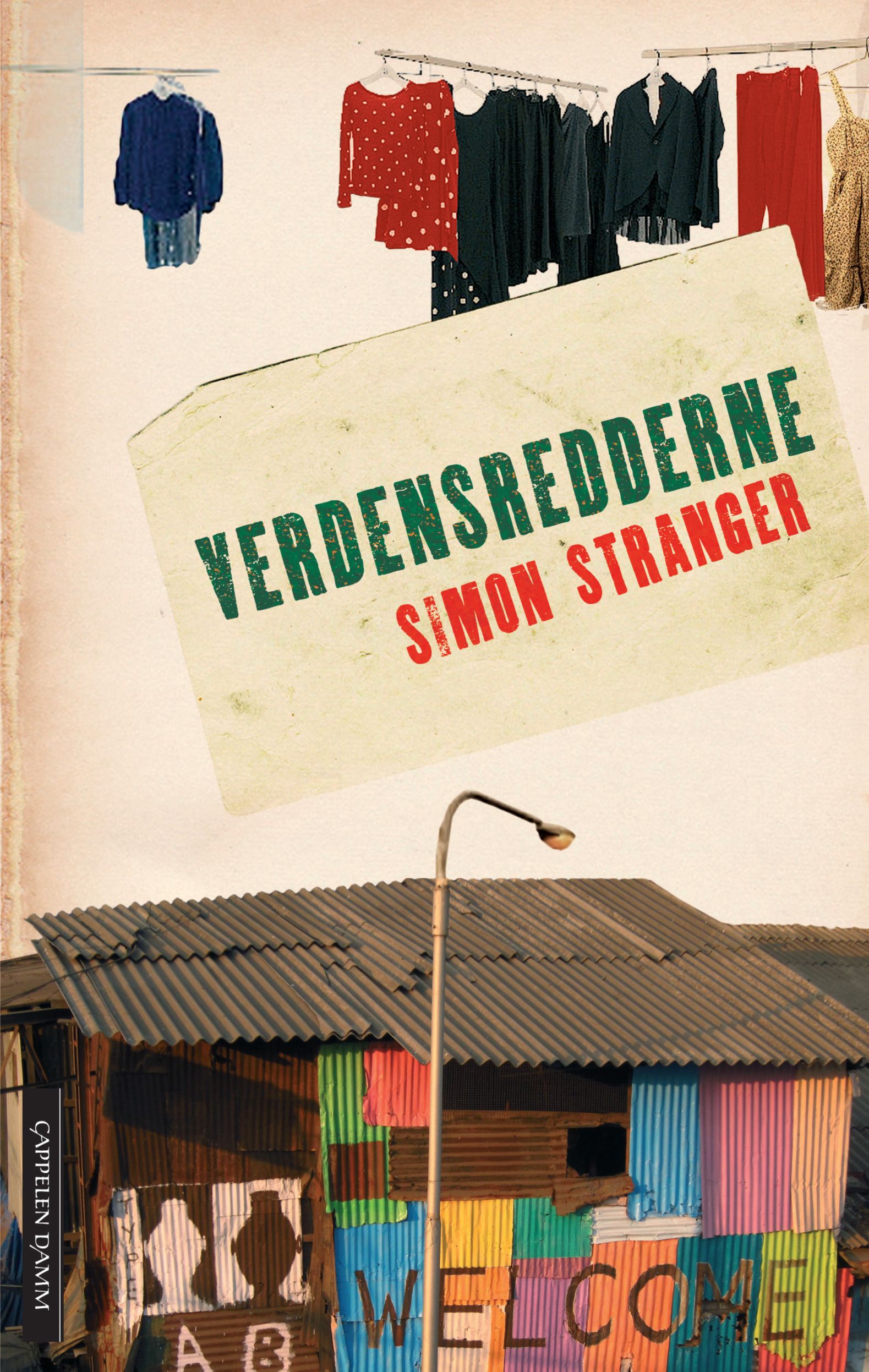 Verdensredderne - roman
