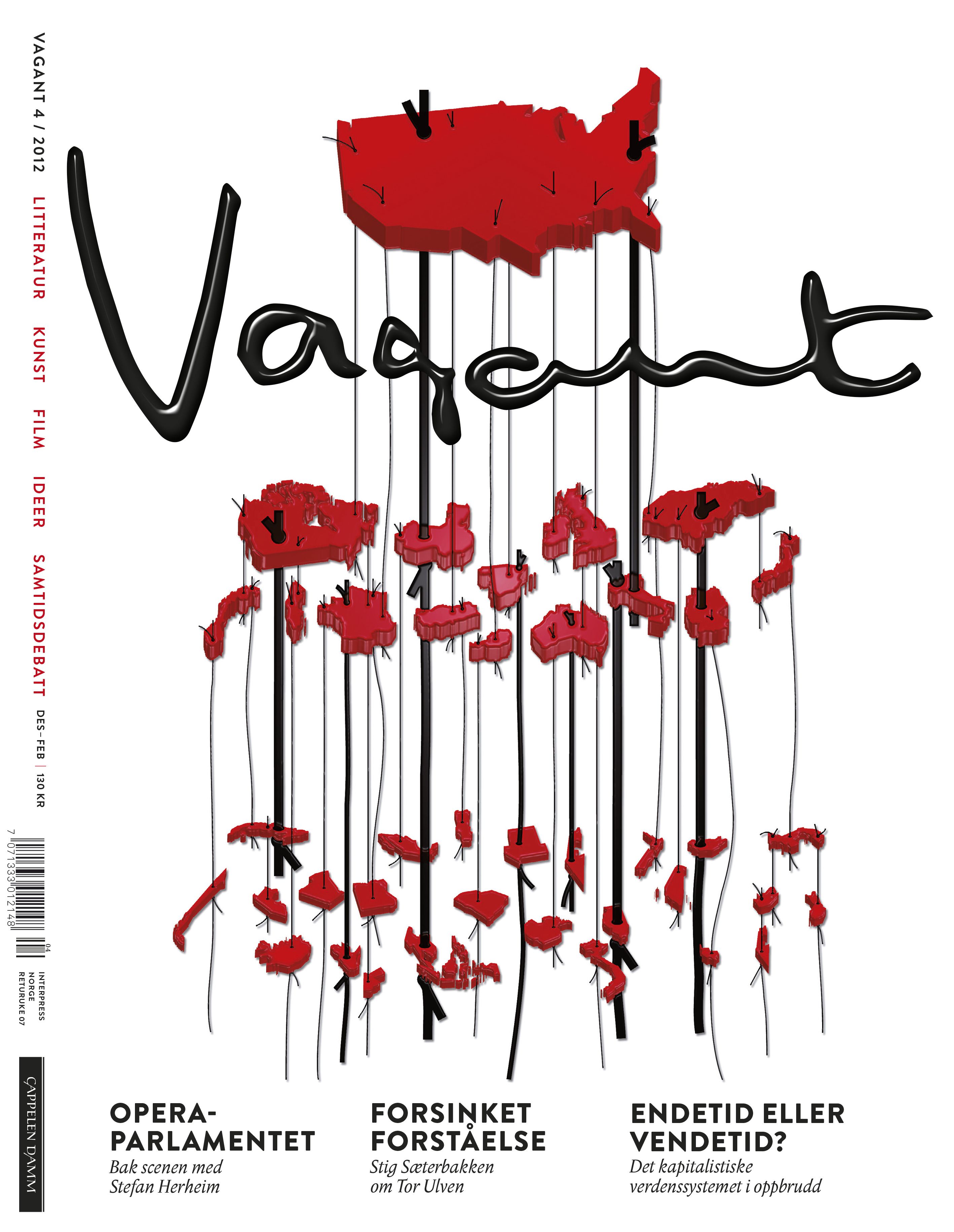 Vagant 4/2012 - litteratur, kunst, film, ideer, samtidsdebatt