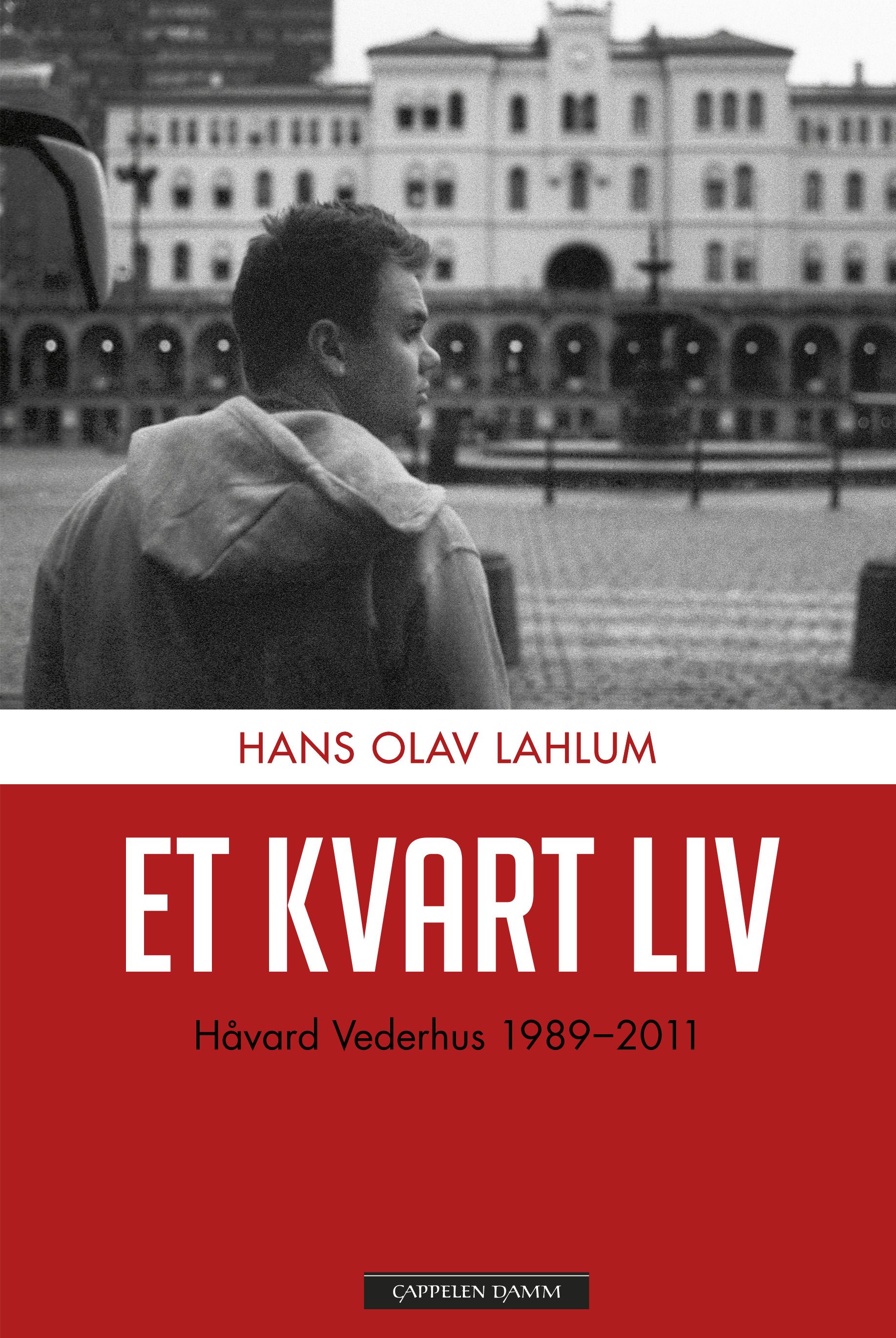 Et kvart liv - Håvard Vederhus 1989-2011