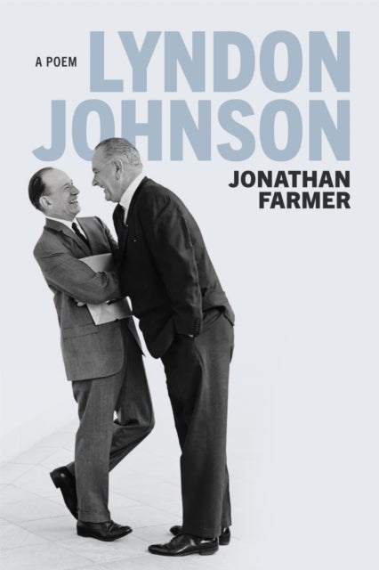 Lyndon Johnson - A Poem