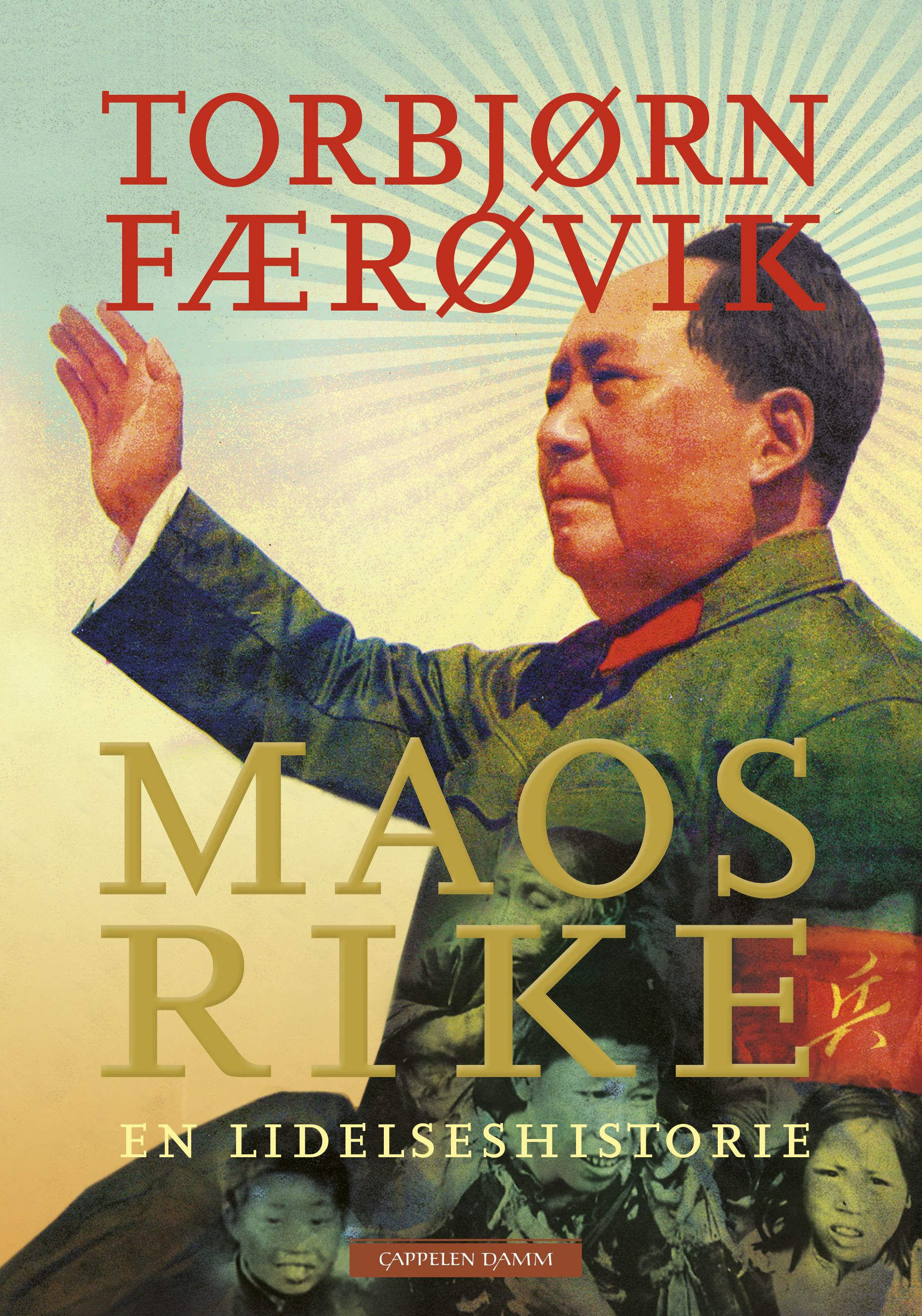 Maos rike - en lidelseshistorie