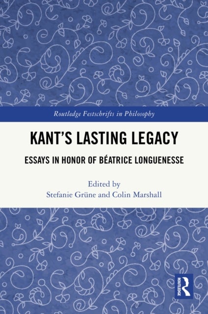 Kant’s Lasting Legacy