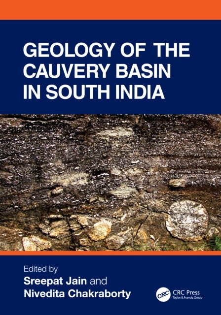 Geology of the Cauvery Basin in South India