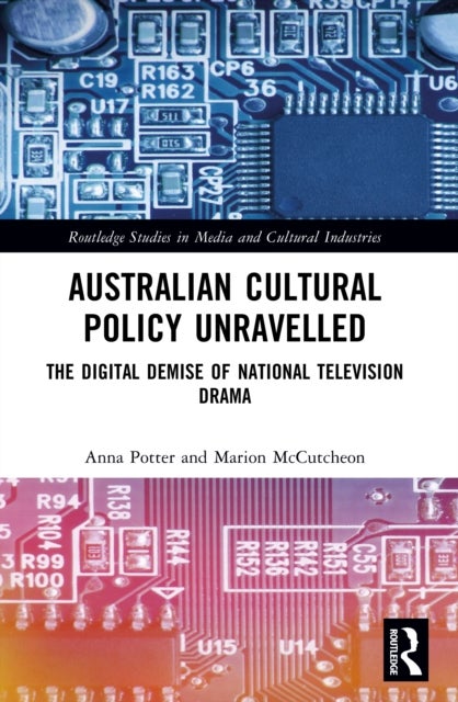 Australian Cultural Policy Unravelled