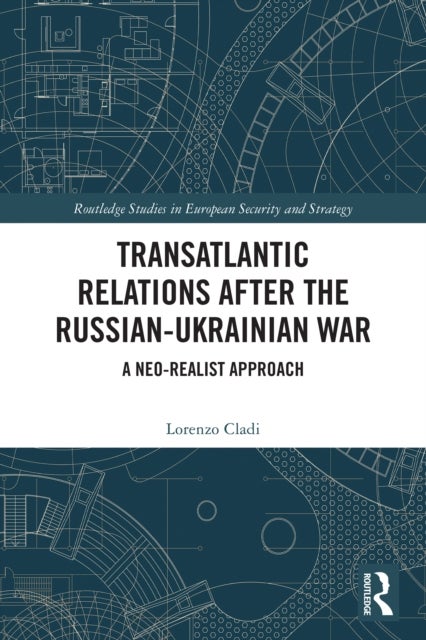 Transatlantic Relations after the Russian-Ukrainian War