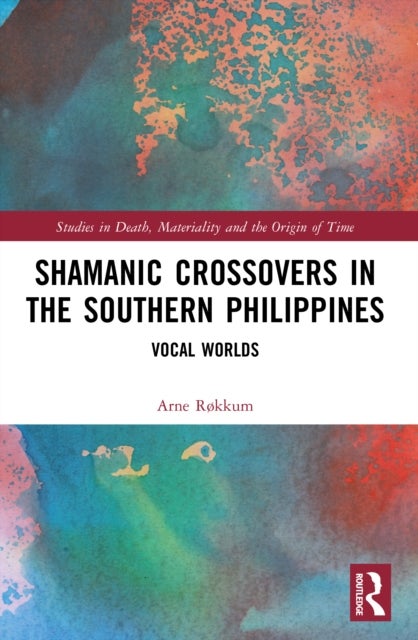 Shamanic Crossovers in the Southern Philippines