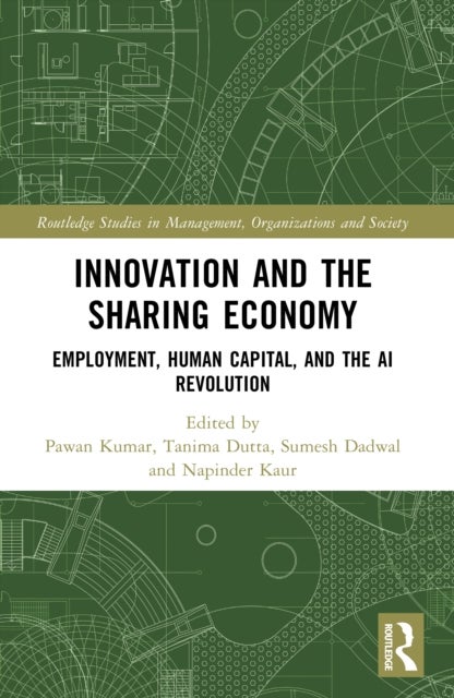 Innovation and the Sharing Economy - Employment, Human Capital, and the AI Revolution