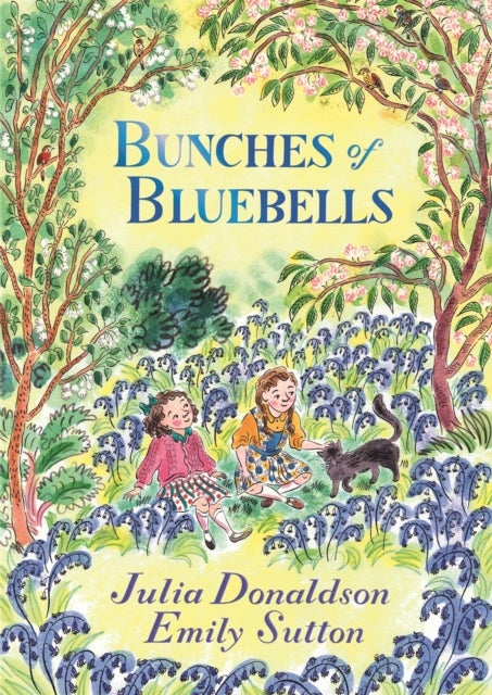 Bunches of Bluebells av Julia Donaldson