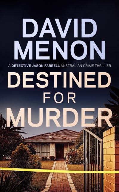 Destined for Murder - Detective Jason Farrell Australian Crime Thriller